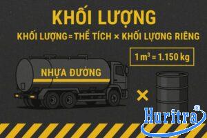 Cách tính khối lượng 1 khối nhựa đường theo công thức vật lý và ứng dụng trong thi công