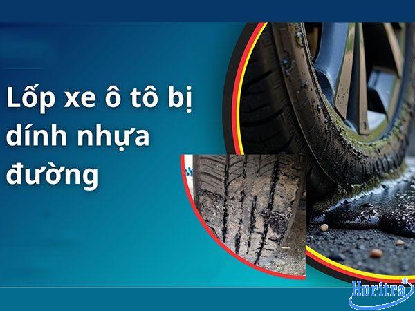 Lốp xe dính nhựa đường có sao không? Hậu quả và cách xử lý 6 Lốp xe dính nhựa đường có sao không